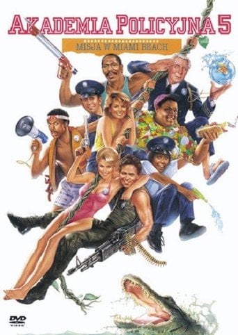 Akademia Policyjna 5: Misja w Miami Beach Cały Film (1988) - Vider