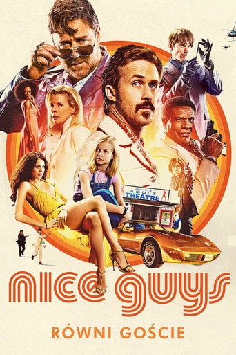 Nice Guys. Równi goście Cały Film (2016) - Vider
