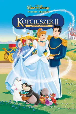 Kopciuszek II: Spełnione marzenia Cały Film (2002) - Vider