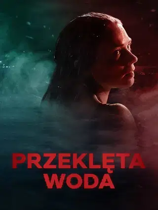 Przeklęta woda Cały Film (2024) - Vider