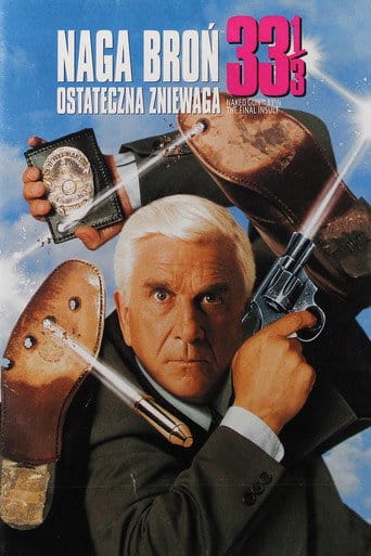 Naga broń 33 1/3: Ostateczna zniewaga Cały Film (1994) - Vider