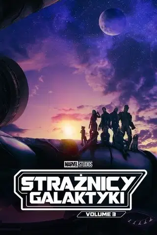Strażnicy Galaktyki: Volume 3 Cały Film (2023) - Vider